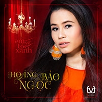 Single Em về tóc xanh - Hoàng Bảo Ngọc