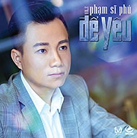 CD Để yêu - Phạm Sĩ Phú Vol.2